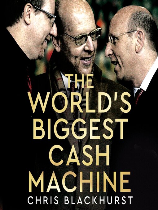 Cover of The World's Biggest Cash Machine